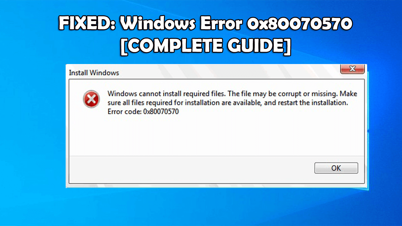 Windows Cannot Install Required Files The File May Be Corrupt Or 2767